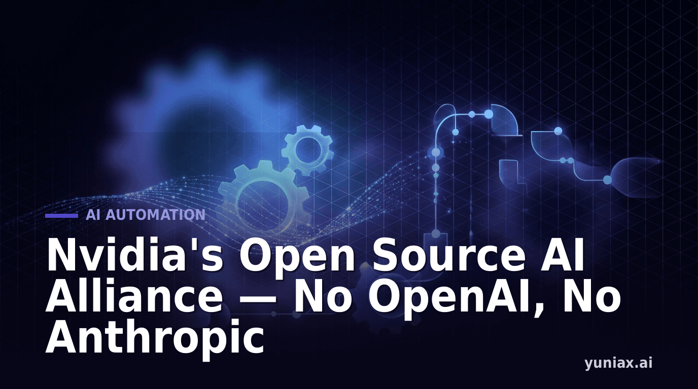 Nvidia's Open Source AI Alliance — No OpenAI, No Anthropic